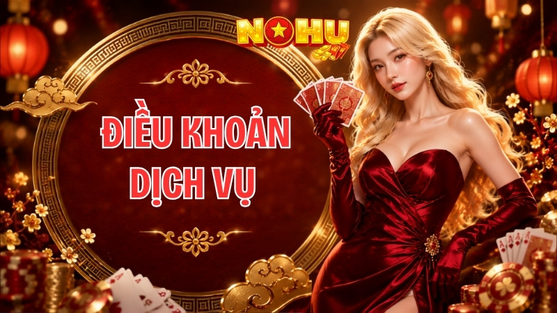 Điều khoản dịch vụ tại Nohu90